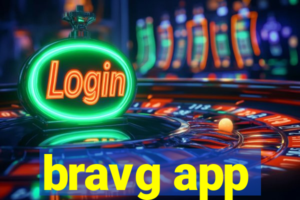 bravg app